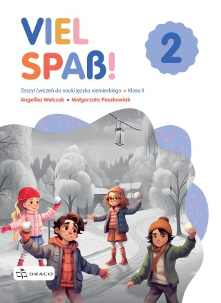 Viel Spass 2 zeszyt ćwiczeń