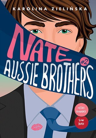 Nate. Aussie Brothers. Tom 2