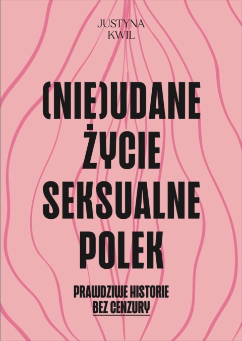 (Nie)udane życie seksualne Polek