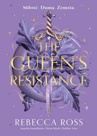 The Queen's Resistance. Narodziny królowej. Tom 2