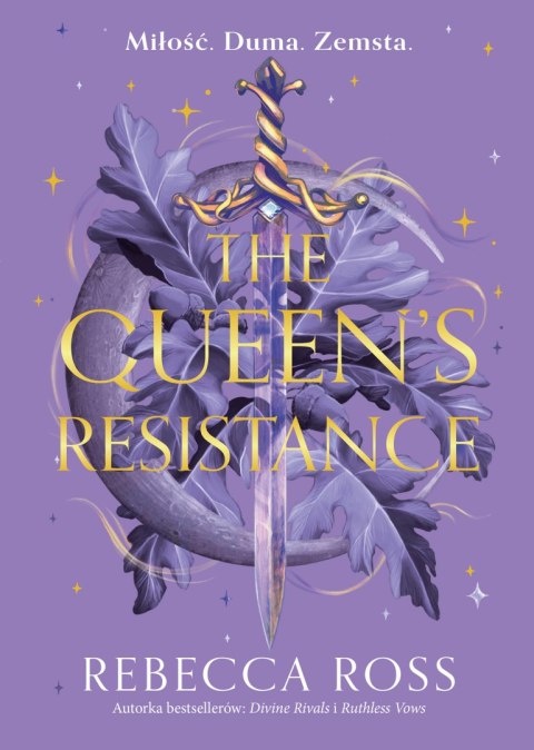 The Queen's Resistance. Narodziny królowej. Tom 2