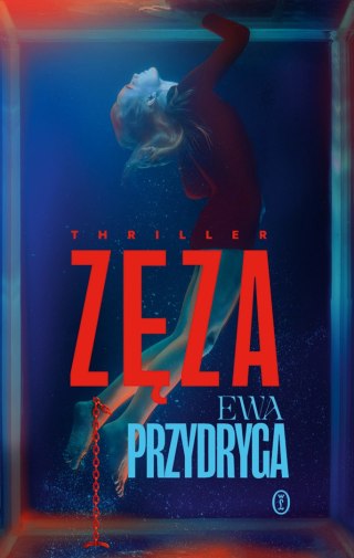 Zęza EWA PRZYDRYGA