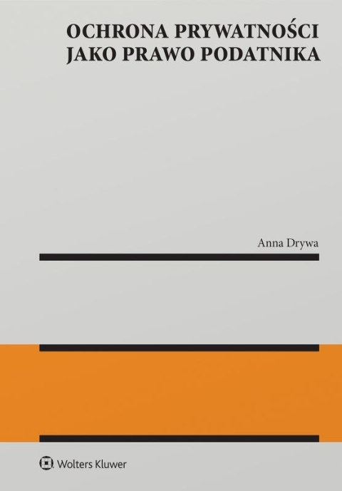 Ochrona prywatności jako prawo podatnika