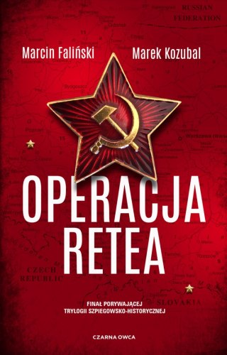 Operacja Retea. Major Łodyna. Tom 3