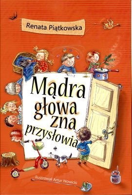 Mądra głowa zna przysłowia wyd. 2