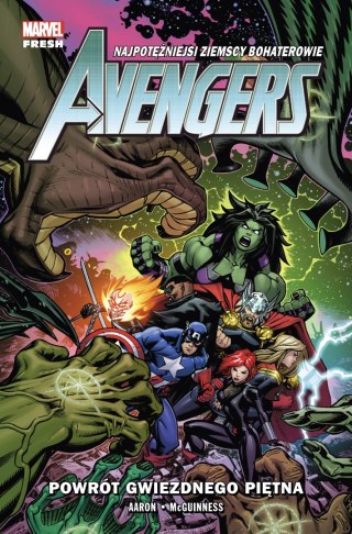 Powrót Gwiezdnego Piętna. Avengers. Marvel Fresh. Tom 6