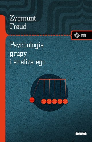 Psychologia grupy i analiza ego