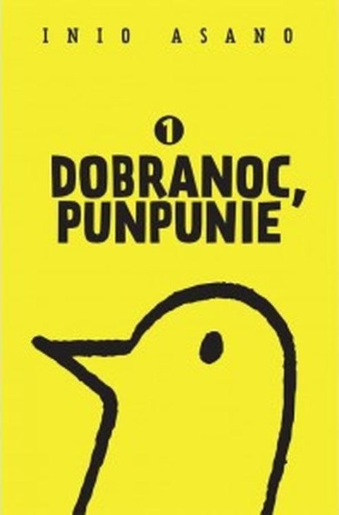 Dobranoc, Punpunie. Tom 1