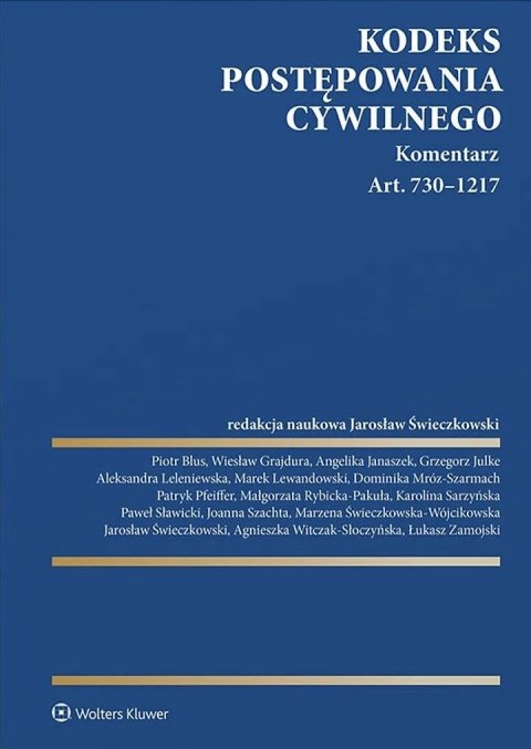 Kodeks postępowania cywilnego. Komentarz. Art. 730-1217