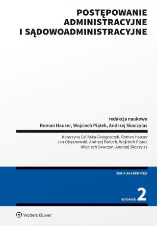Postępowanie administracyjne i sądowoadministracyjne
