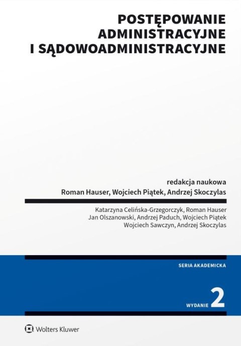 Postępowanie administracyjne i sądowoadministracyjne