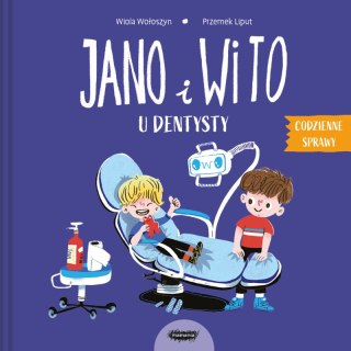 Jano i Wito u dentysty. Codzienne sprawy Jano i Wito