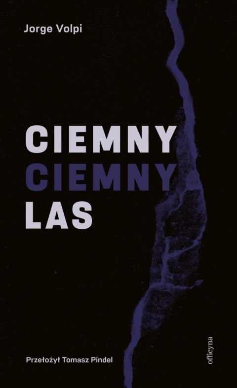 Ciemny, ciemny las