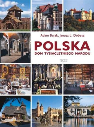 Polska dom tysiącletniego narodu wyd. 3
