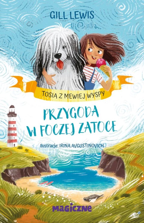 Przygoda w foczej zatoce. Tosia z Mewiej Wyspy