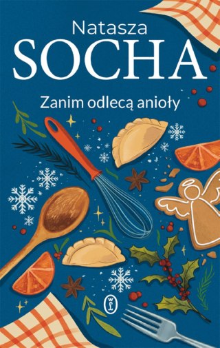 Zanim odlecą anioły NATASZA SOCHA