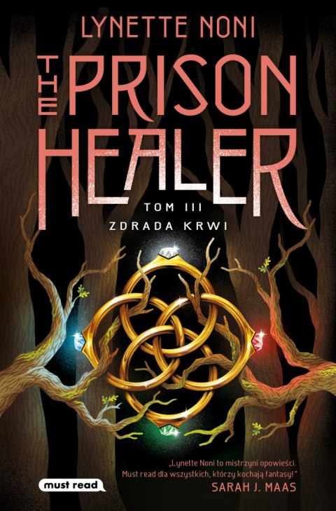 Zdrada krwi. The Prison Healer. Tom 3