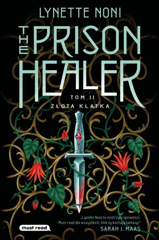 Złota klatka. The Prison Healer. Tom 2