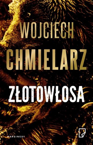 Złotowłosa WOJCIECH CHMIELARZ