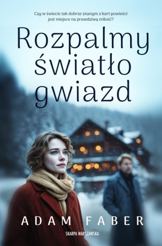 Rozpalmy światło gwiazd ADAM FABER