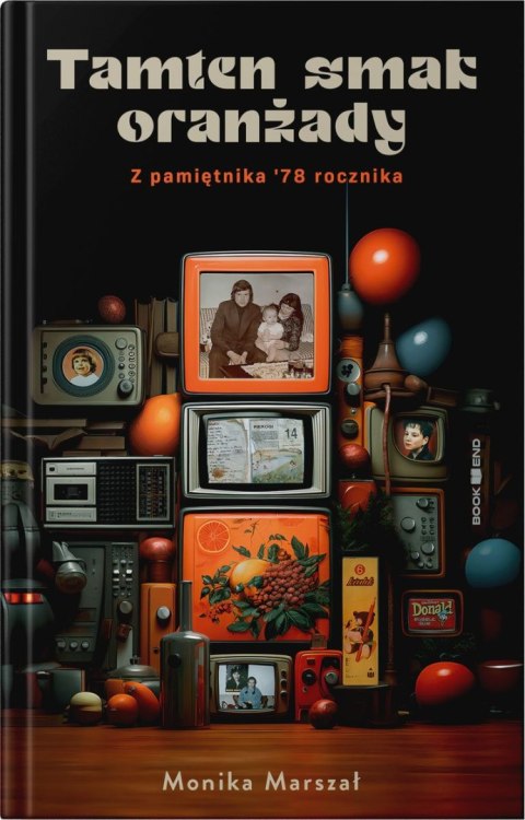 Tamten smak oranżady wyd. 2025 Tamten smak oranżady wyd. 2025