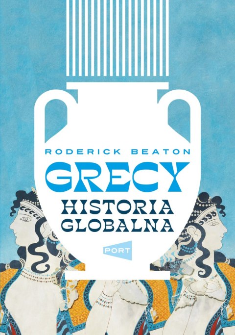 Grecy. Historia globalna