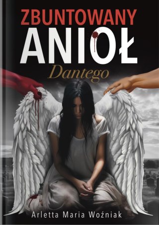 Zbuntowany Anioł Dantego