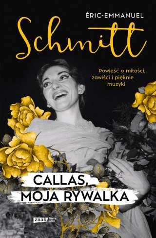 Callas, moja rywalka