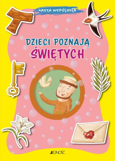 Dzieci poznają świętych. (seria: Nasza wspólnota). Nasza wspólnota