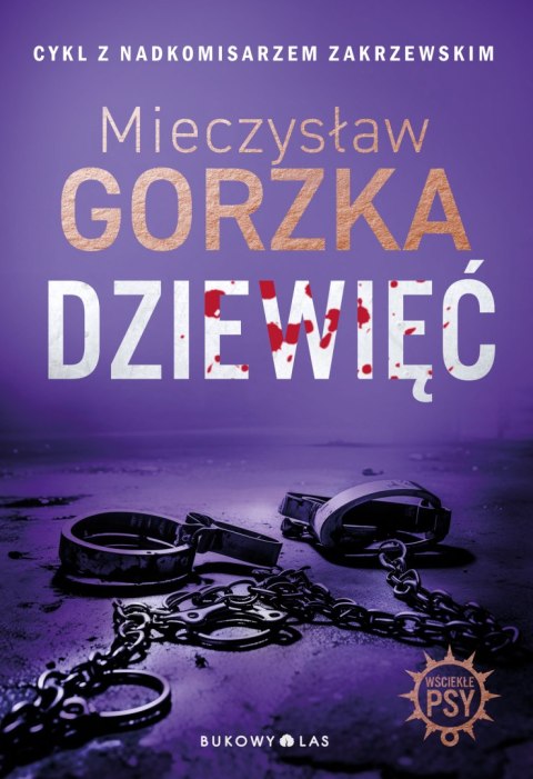 Dziewięć. Wściekłe psy. Tom 2 Dziewięć. Wściekłe psy. Tom 2
