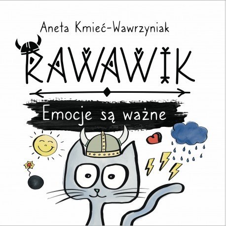 Emocje są ważne. Rawawik Emocje są ważne. Rawawik