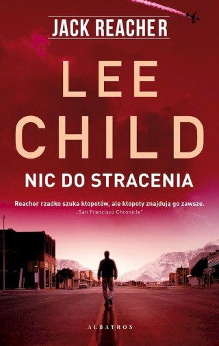 Nic do stracenia. Jack Reacher