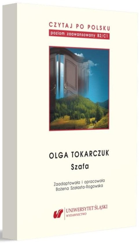 Olga Tokarczuk: Szafa. Czytaj po polsku. Poziom B2-C1. Tom 10