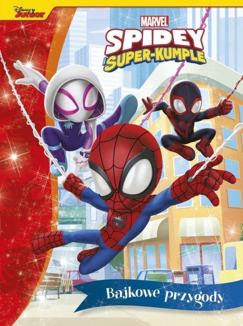 Spidey i Super-kumple. Marvel. Bajkowe przygody