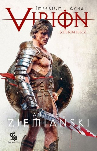 Szermierz. Virion. Tom 4