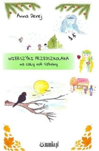 Wierszyki przedszkolaka na cały rok szkolny