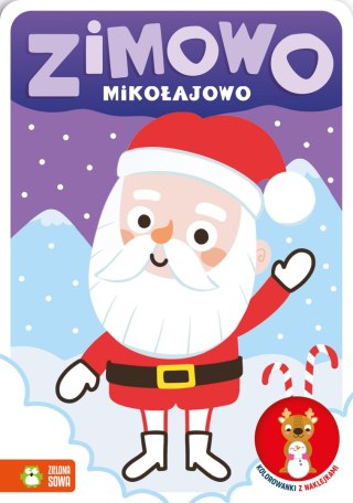Zimowo mikołajowo. Kolorowanki z naklejkami. Zimowo