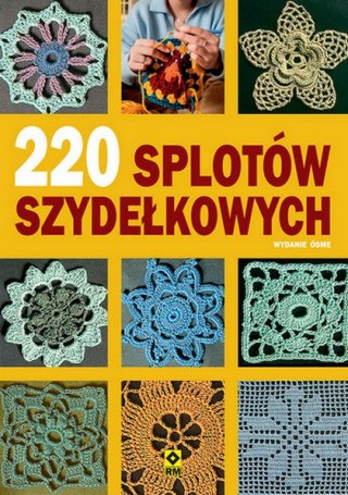 220 splotów szydełkowych