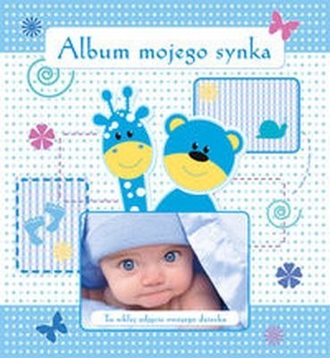 Album mojego synka Album mojego synka