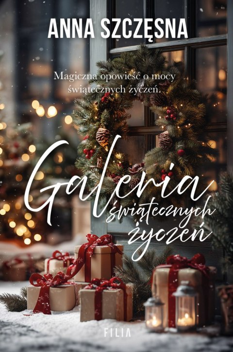 Galeria świątecznych życzeń ANNA SZCZĘSNA