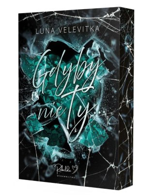 Gdyby nie ty... (ilustrowane brzegi)