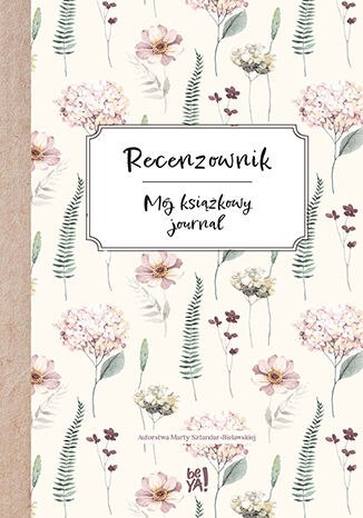 Recenzownik. Mój książkowy journal