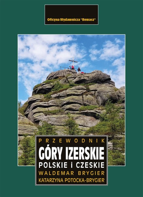 Góry Izerskie polskie i czeskie. Przewodnik