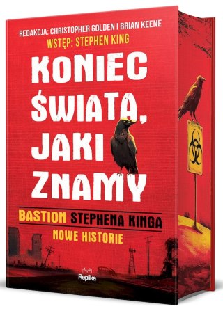 Koniec świata, jaki znamy. "Bastion" Stephena Kinga. Nowe historie. (ilustrowane brzegi)