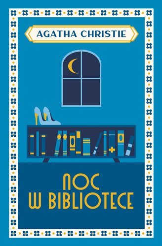 Noc w bibliotece Noc w bibliotece