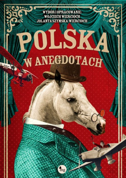 Polska w anegdotach Polska w anegdotach