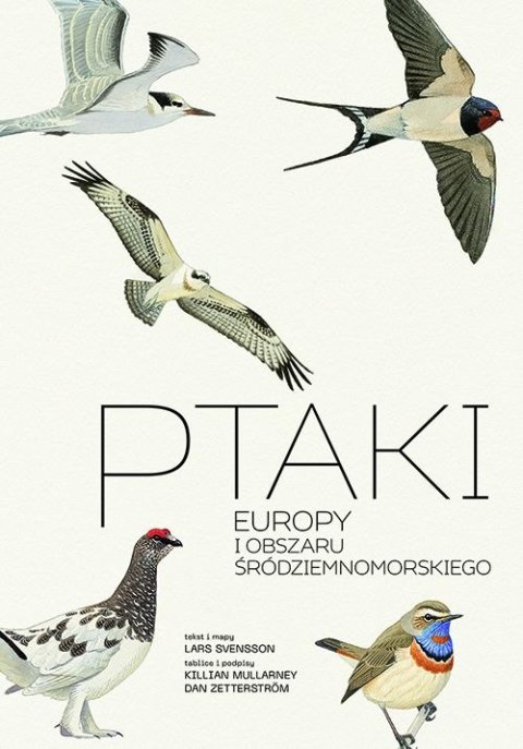 Ptaki Europy i obszaru śródziemnomorskiego. Przewodnik Collinsa