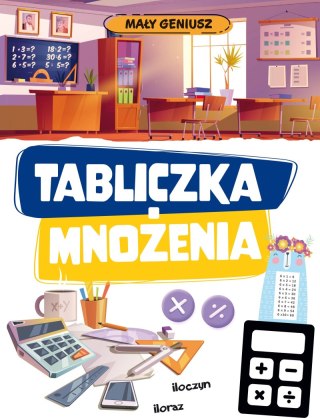 Tabliczka mnożenia. Mały geniusz