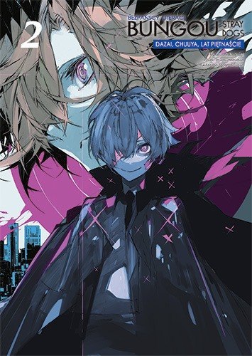 Bungou Stray Dogs. Dazai, Chuuya lat 15. Tom 2