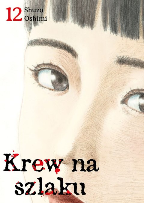 Krew na szlaku. Tom 12